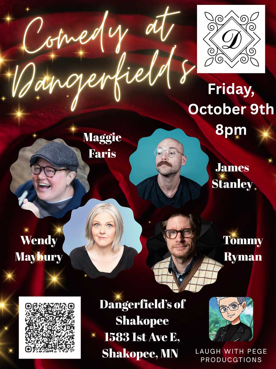 Comedy at Dangerfield's - Friday, October 9th at 8pm featuring Maggie Faris, James Stanley, Wendy Maybury, and Tommy Ryman